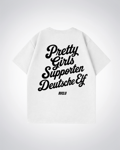 Pretty Girls supporten Deutsche Elf Oversized Shirt - White Back (Designed)
