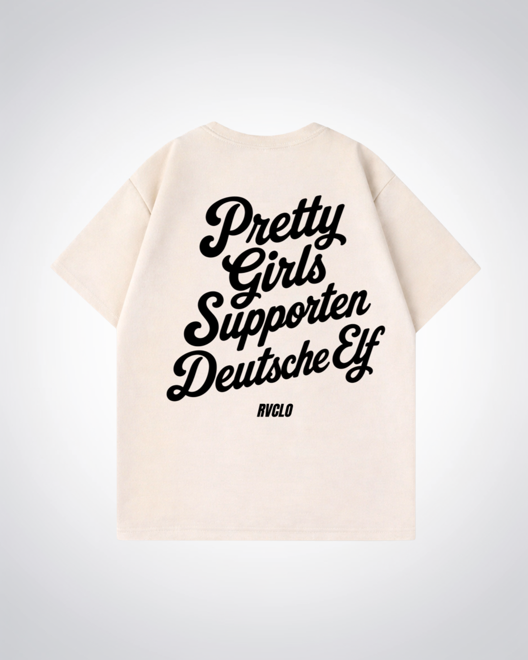 Pretty Girls supporten Deutsche Elf Oversized Shirt - Beige Back (Designed)