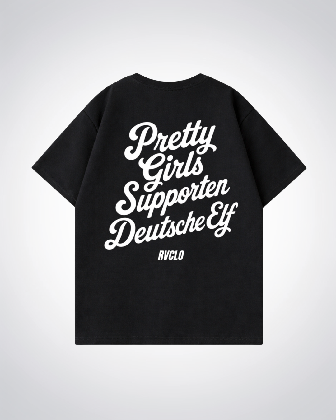 Pretty Girls supporten Deutsche Elf Oversized Shirt - Black Back (Designed)