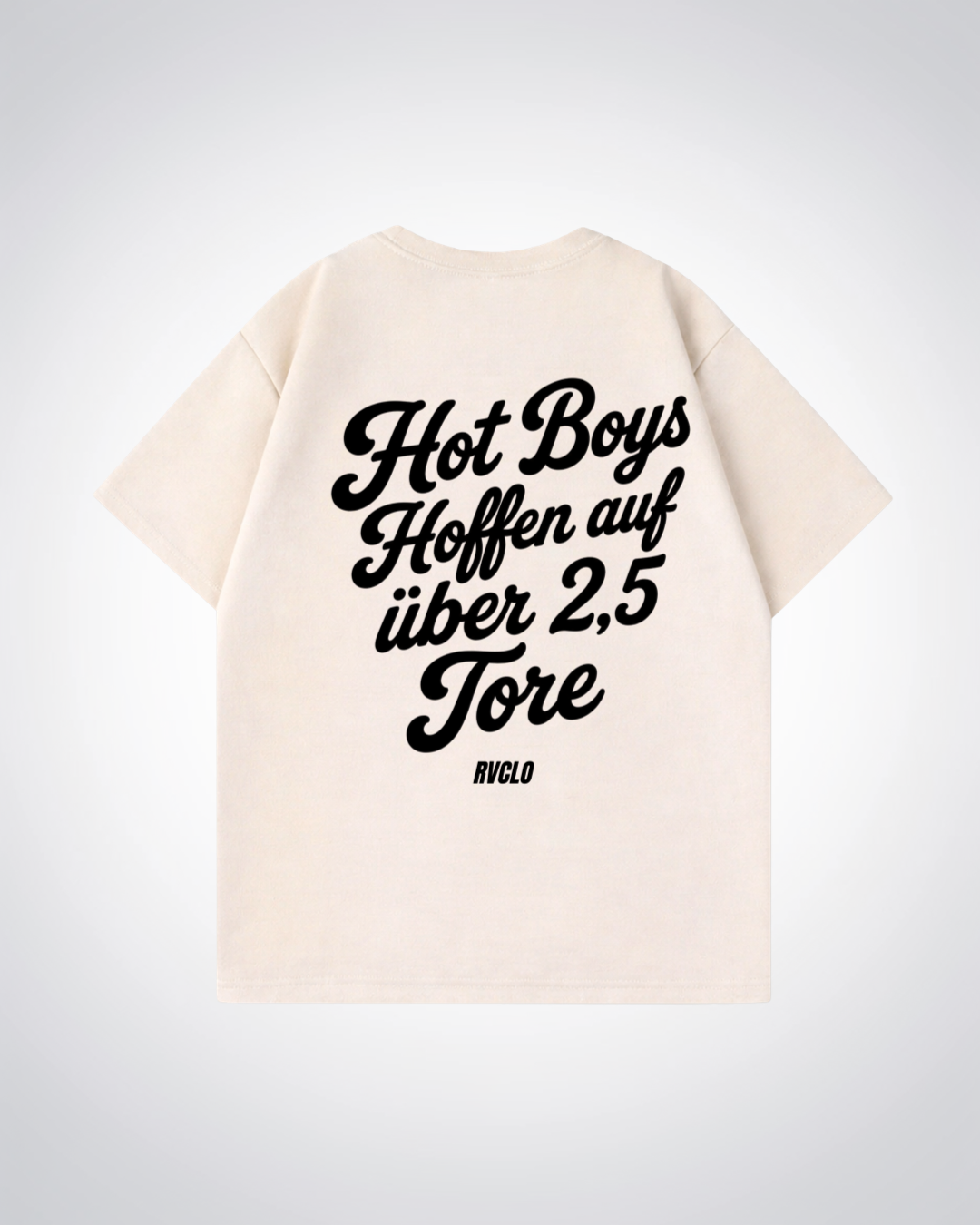 Hot Boys hoffen auf über 2,5 Tore Oversized Shirt - Beige Back (Designed)