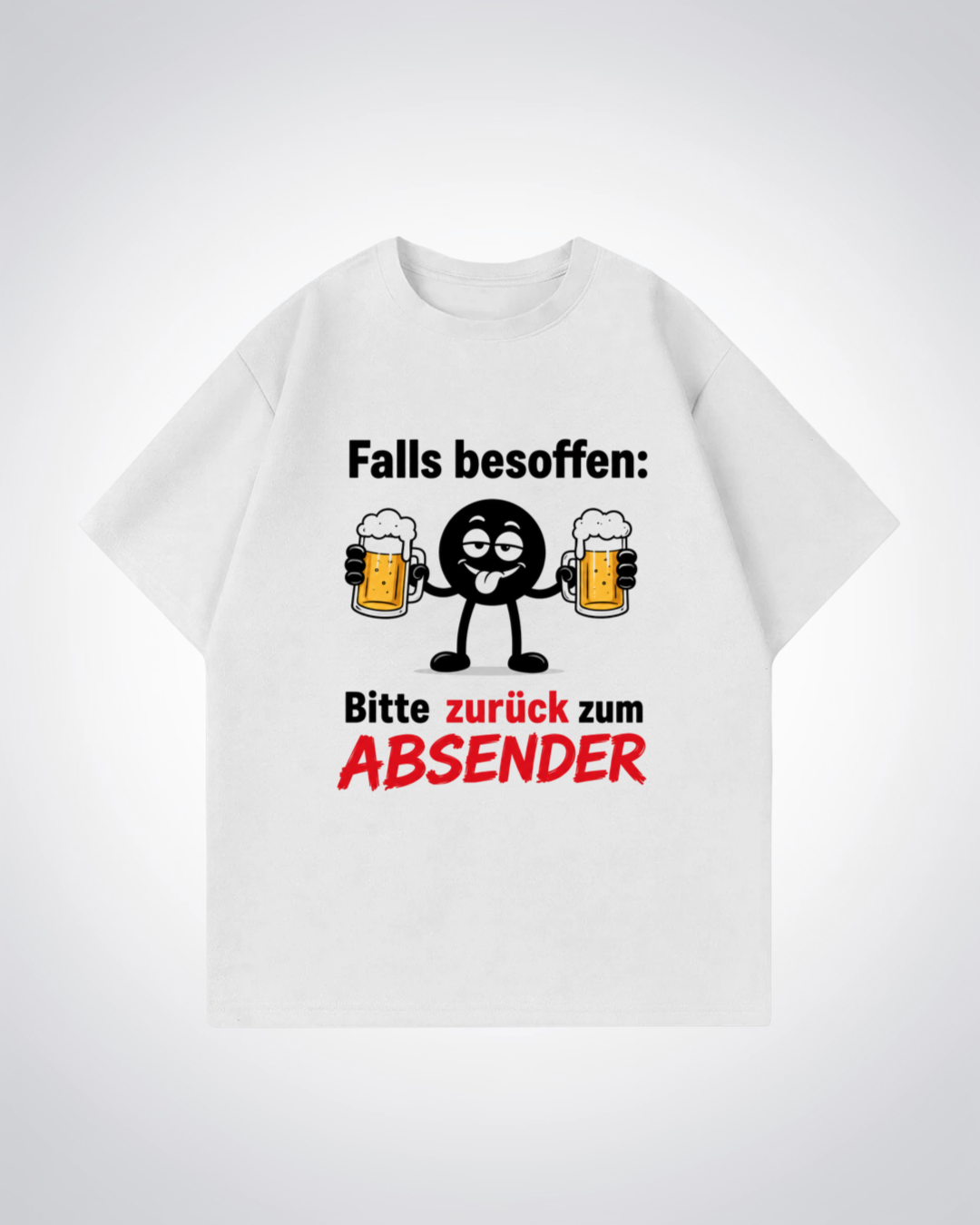 Bitte zurück zum Absender Oversized Shirt - White Front (Designed)