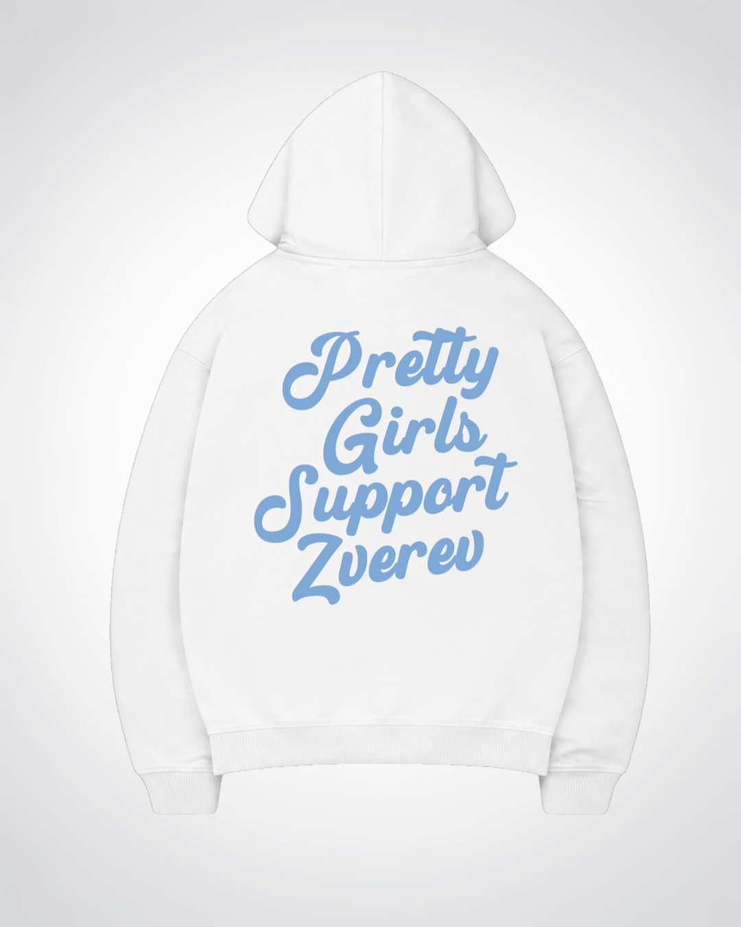 Pretty Girls Support Zverev Oversized Hoodie - White Back (Designed)