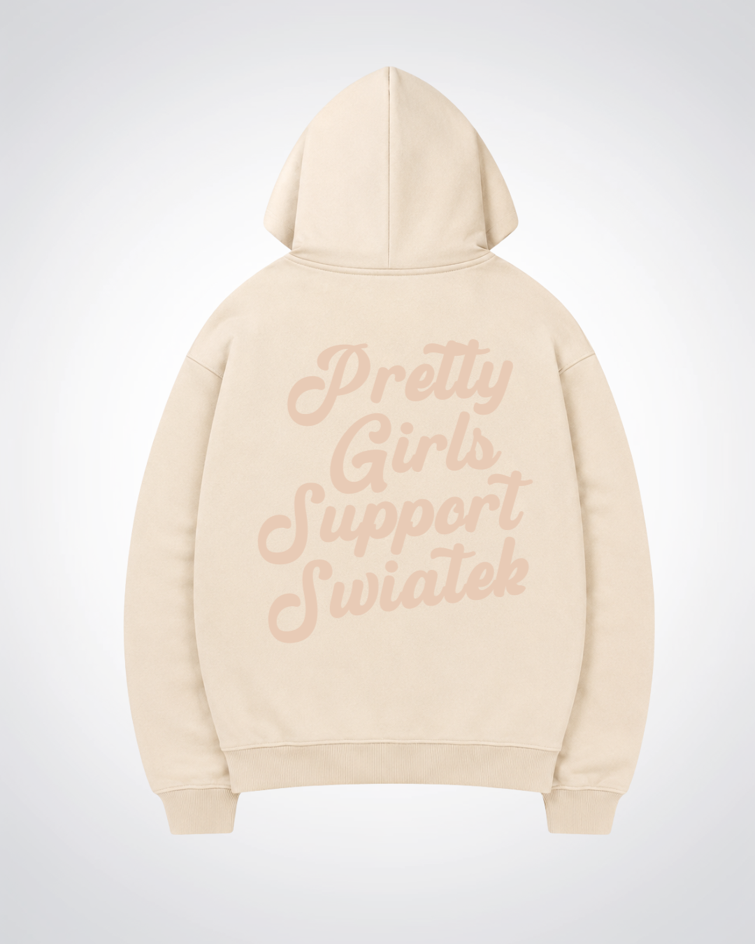 Pretty Girls Support Swiatek Oversized Hoodie - Beige Back (Designed)