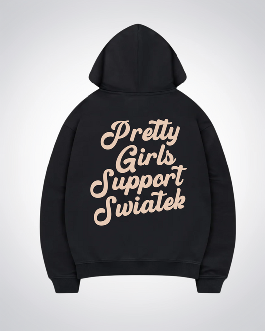 Pretty Girls Support Swiatek Oversized Hoodie - Black Back (Designed)